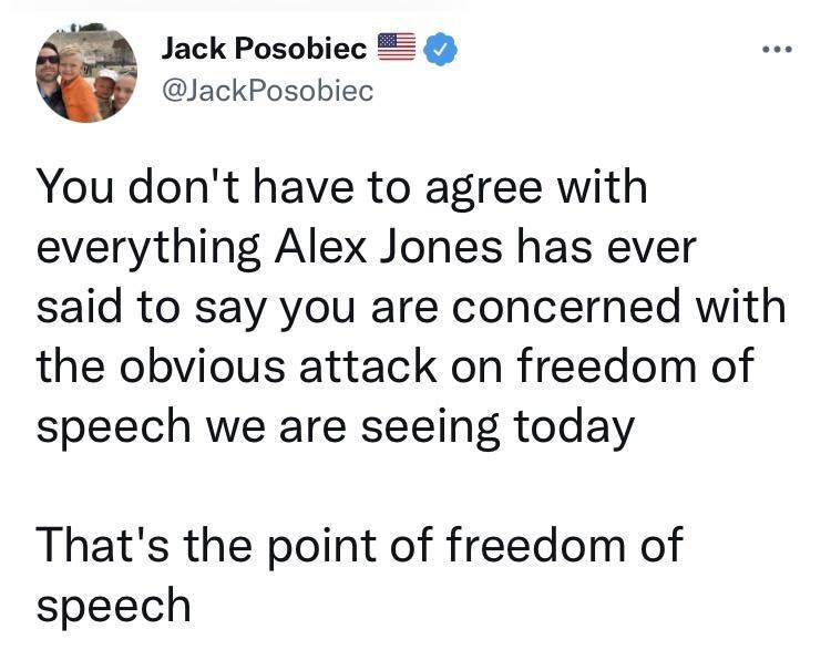 Jack Posobiec JackPosobiec You dont have to agree with everything Alex Jones has ever said to say you are concerned with the obvious attack on freedom of speech we are seeing today Thats the point of freedom of speech