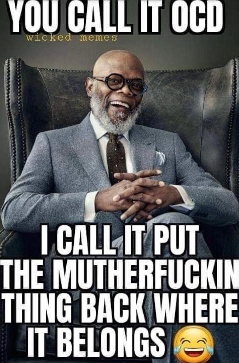 YOU GALL 1T 0GD 2 wnwnur THE MUTHERFUCKIN THING BACK WHERE IT BELONGS