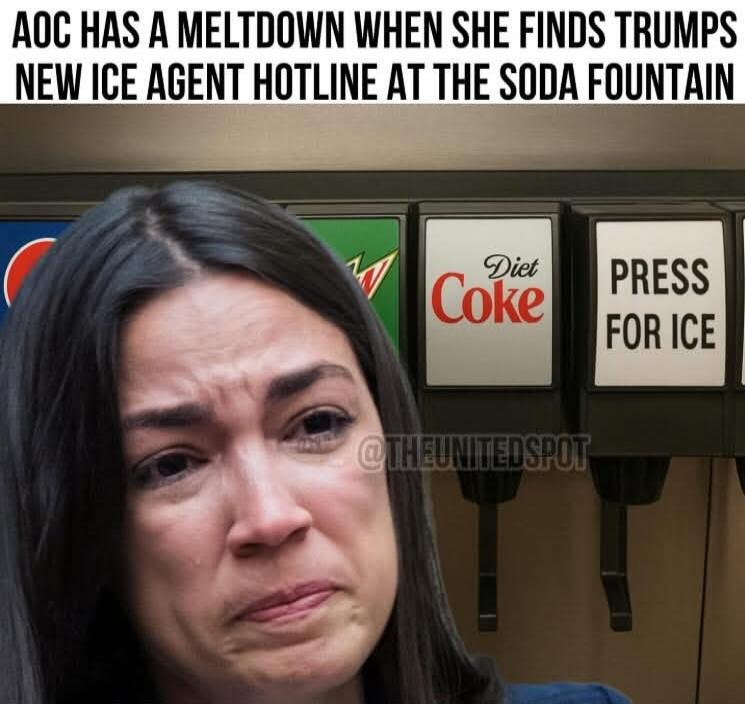 AOC HAS A MELTDOWN WHEN SHE FINDS TRUMPS NEW ICE AGENT HOTLINE AT THE SODA FOUNTAIN