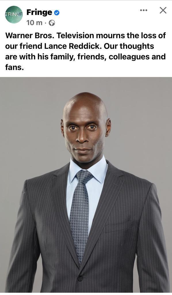 Fringe o K Warner Bros Television mourns the loss of our friend Lance Reddick Our thoughts are with his family friends colleagues and fans