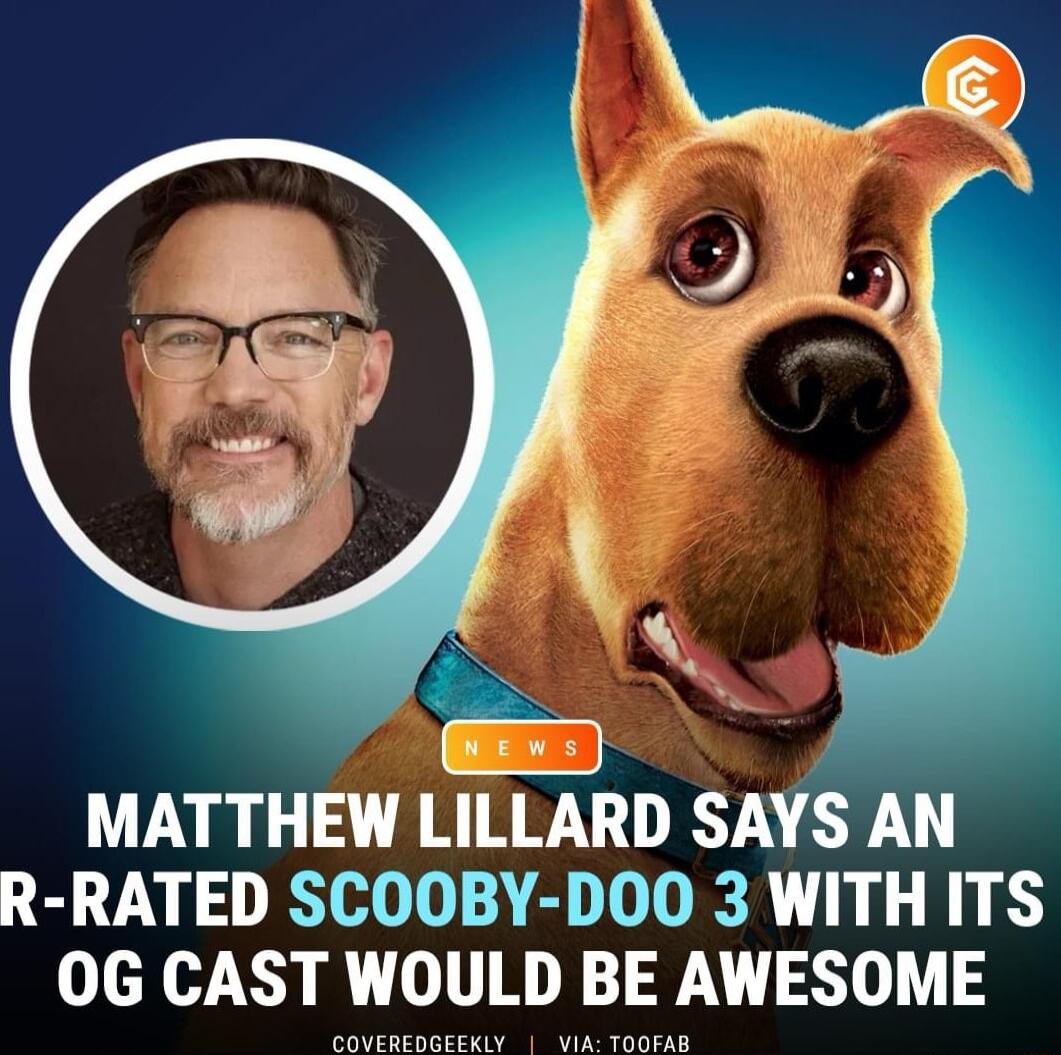 MATTHEW LILLARD SAYS AN R RATED SCOOBY D0O 3 WITH ITS 0G CAST WOULD BE AWESOME uuuuuuuuuuuuuuuuuuuuuu