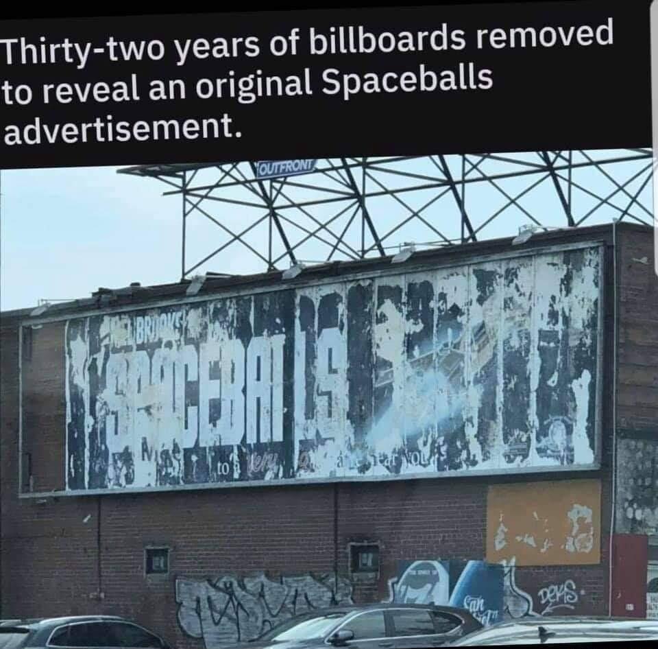 Thirty two years of billboards removed to reveal an original Spaceballs