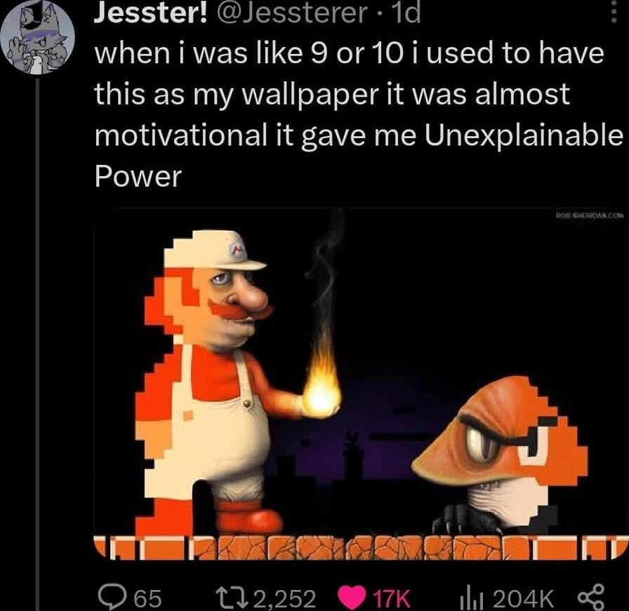 A Jesster lJessterer 1d MG ERERVEER R NI O NVETT ReY IV this as my wallpaper it was almost motivational it gave me Unexplainable Power v O65 112252 Q17K 1l1204K 2