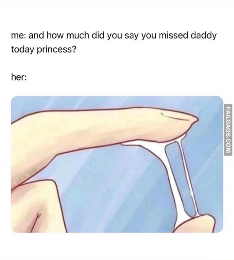 me: and how much did you say you missed daddy today princess? her: