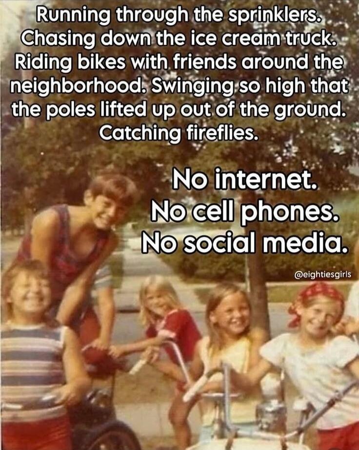Running through the sprinklers. Chasing down the ice cream truck. Riding bikes with friends around the neighborhood. Swinging so high that the poles lifted up out of the ground. Catching fireflies. No internet. No cell phones. No social media. @eightiesgirls