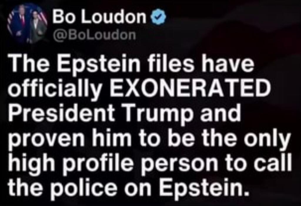 The Epstein files have officially EXONERATED President Trump and proven him to be the only high profile person to call the police on Epstein.