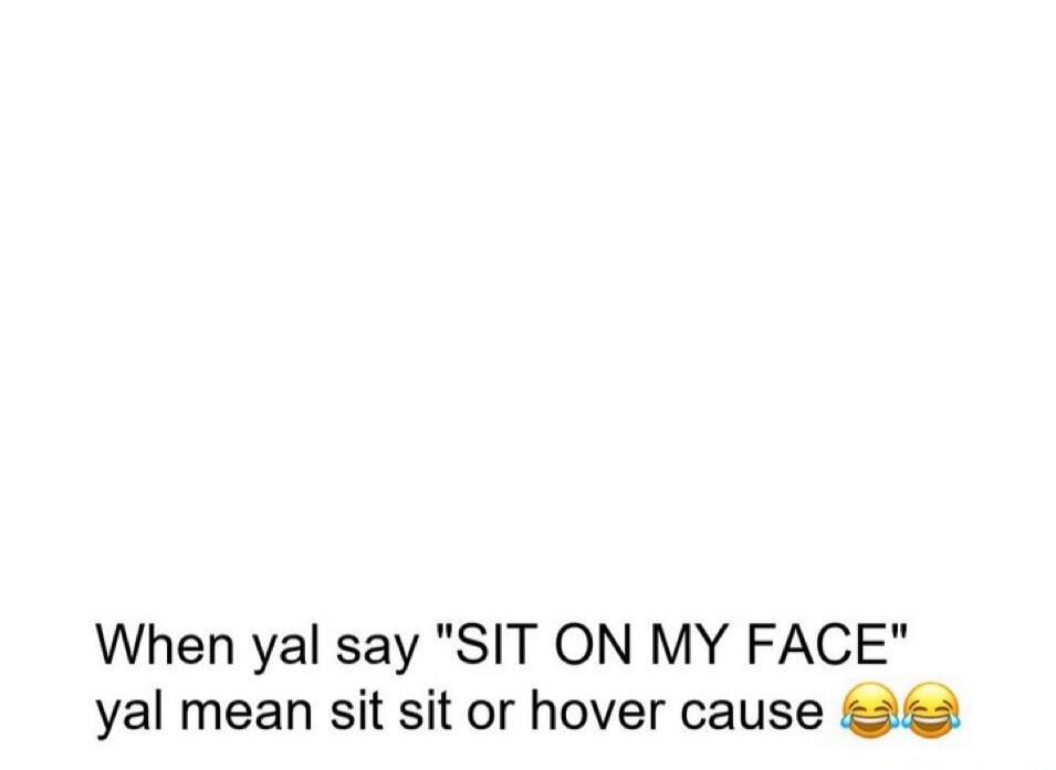 When yal say 