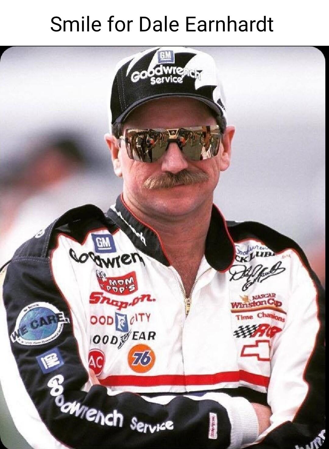 Smile for Dale Earnhardt