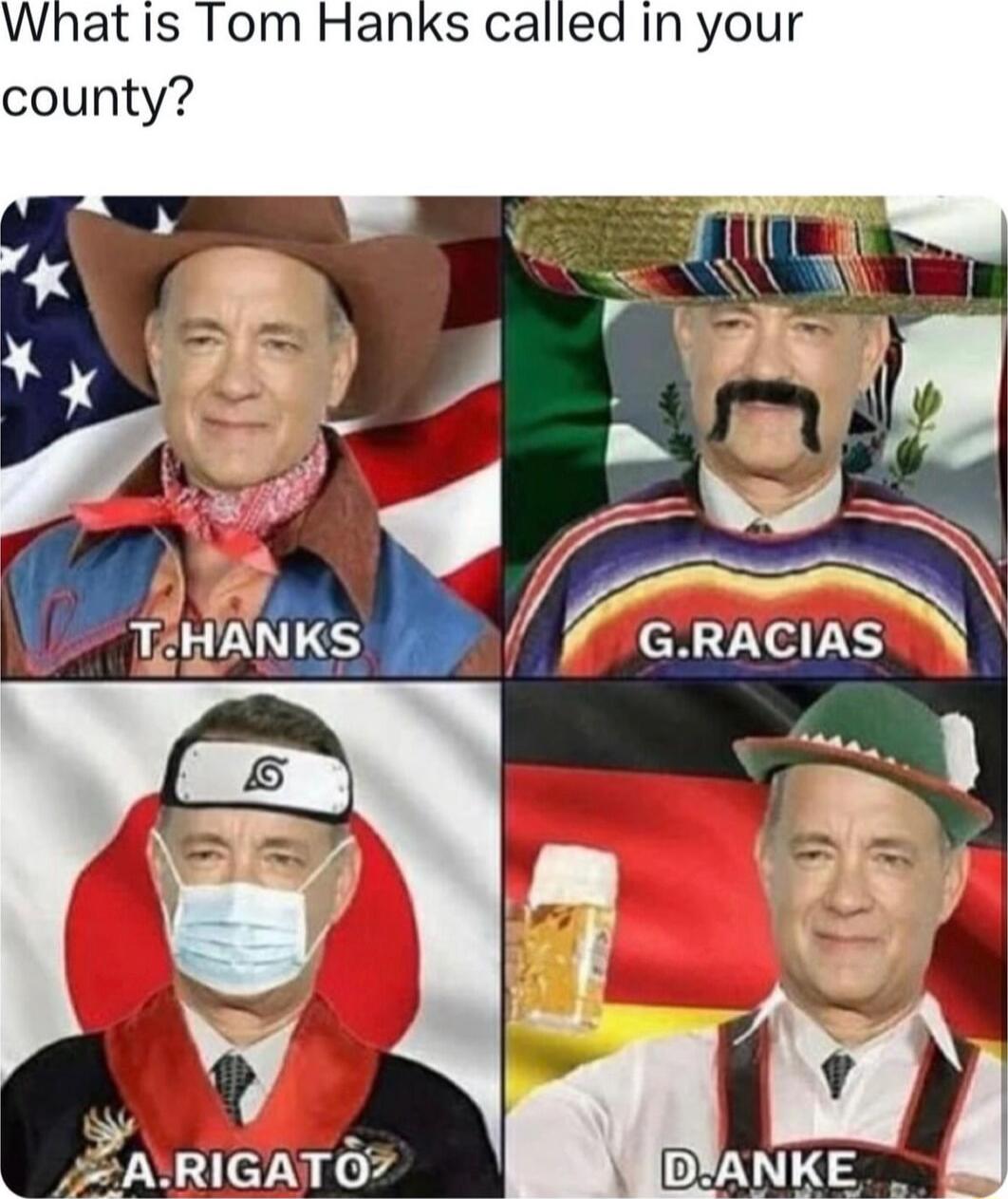 What Is Tom Hanks called in your county i