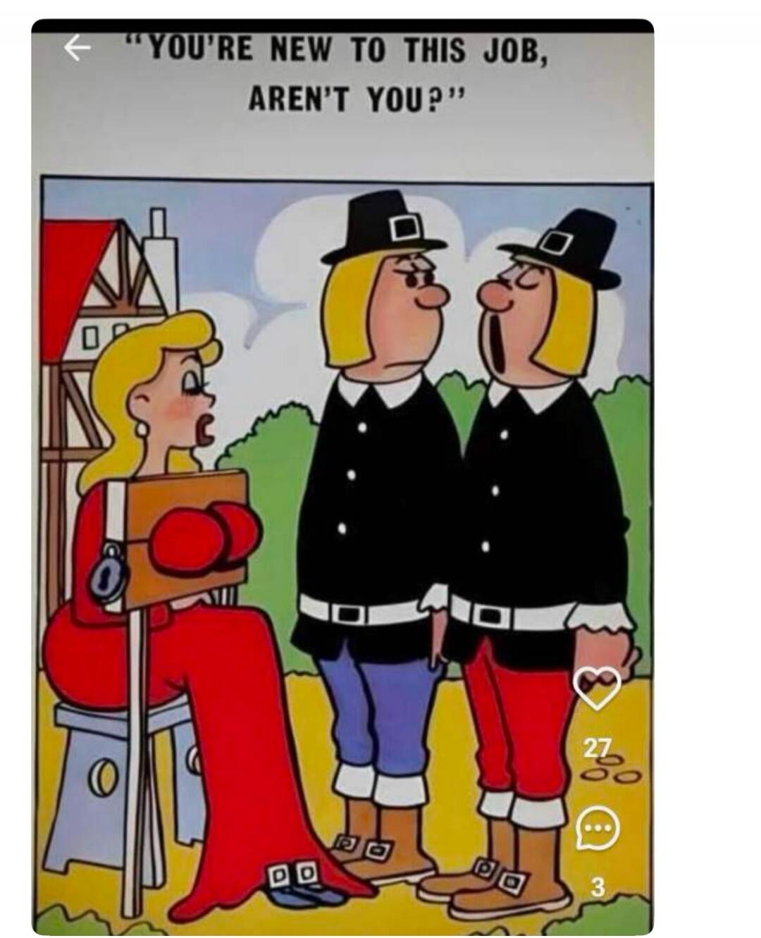 YOU'RE NEW TO THIS JOB, AREN'T YOU?