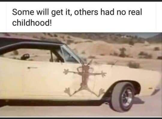 Some will get it others had no real childhood