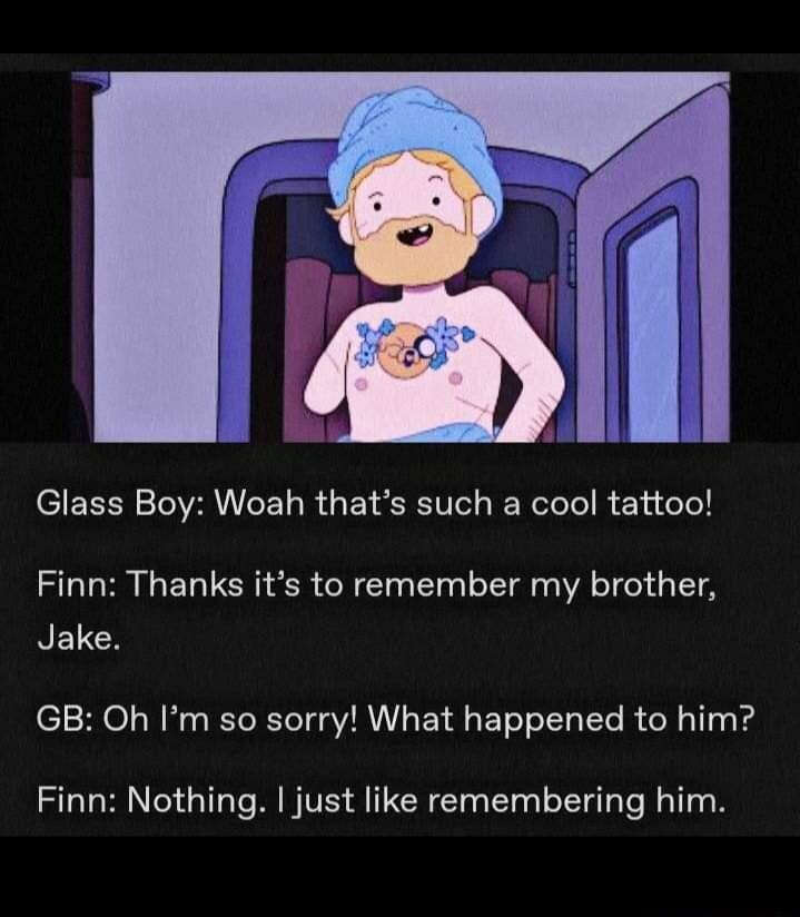 CEERCOVANE LR GEN ST IR R ElueTol Finn Thanks its to remember my brother NEIGH GB Oh Im so sorry What happened to him Finn Nothing just like remembering him