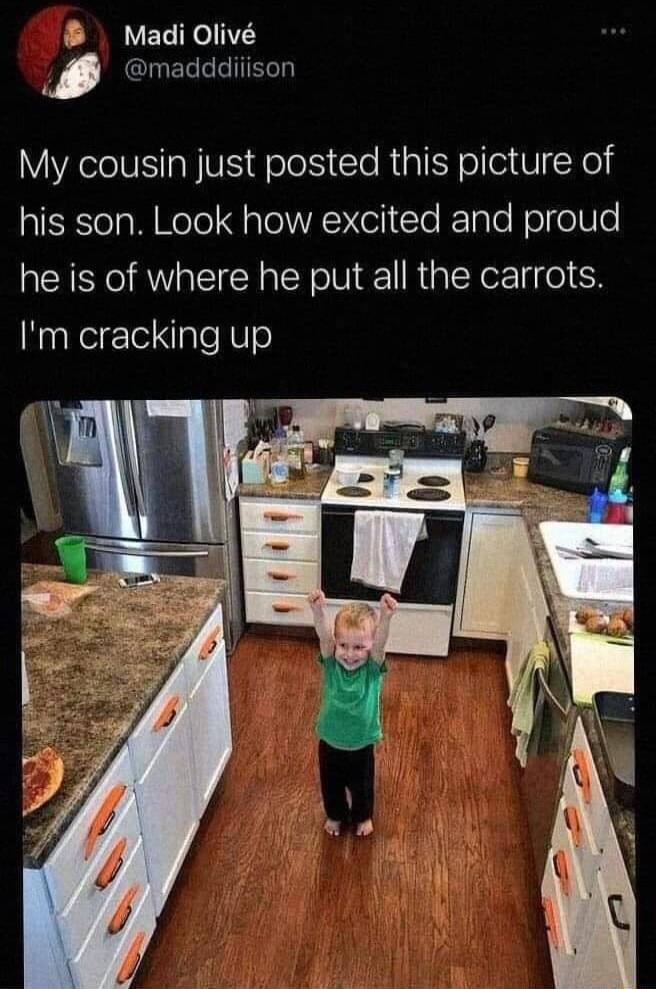 MadiOliv madddiiison My cousin just posted this picture of his son Look how excited and proud he is of where he put all the carrots Im cracking up