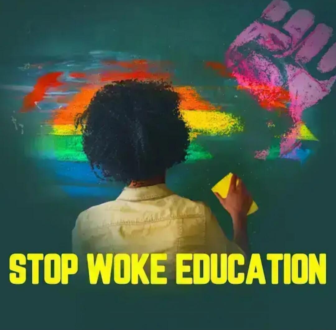 STOP WOKE EDUCATION