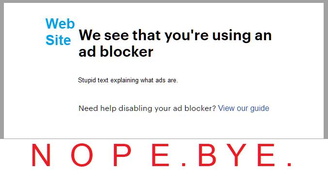 Web 2 site We see that youre using an ad blocker Stupid text explaining what ads are Need help disabling your ad blocker View our guide NOPEBYE