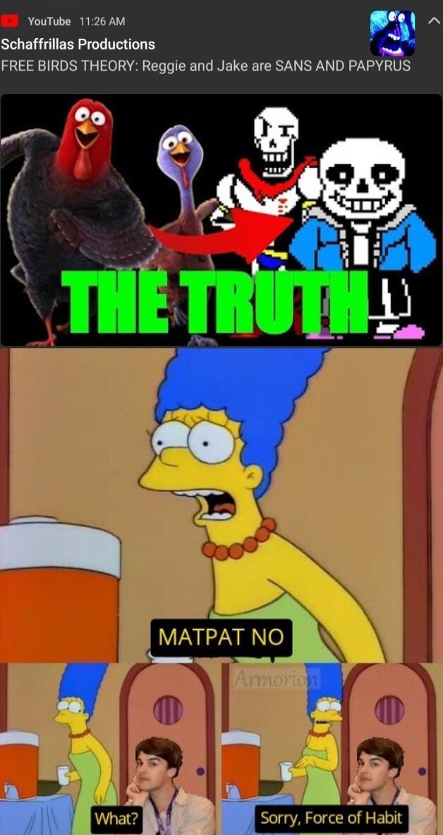 YouTube 1126 AM m Schaffrillas Productions 2 FREE BIRDS THEORY Reggie and Jake are SANS AND PAPYRUS