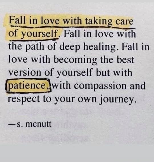 love with becoming the best version of yourself but with patience Ywith compassion and respect to your own journey S menutt