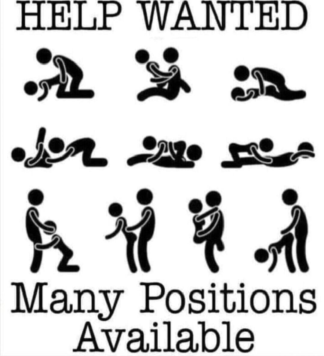 HELP WANTED Many Positions Available