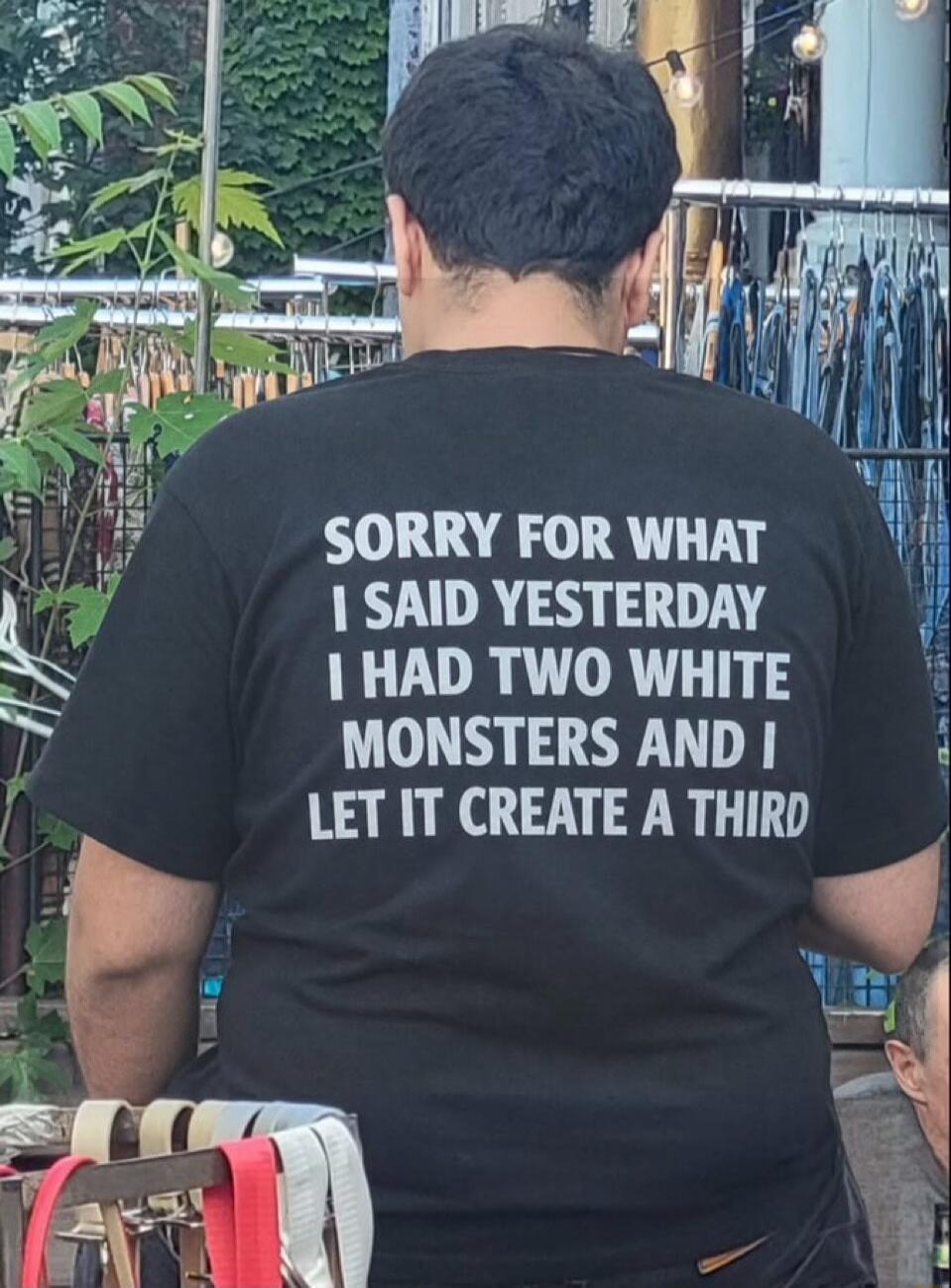 SORRY FOR WHAT I SAID YESTERDAY I HAD TWO WHITE MONSTERS AND I LET IT CREATE A THIRD