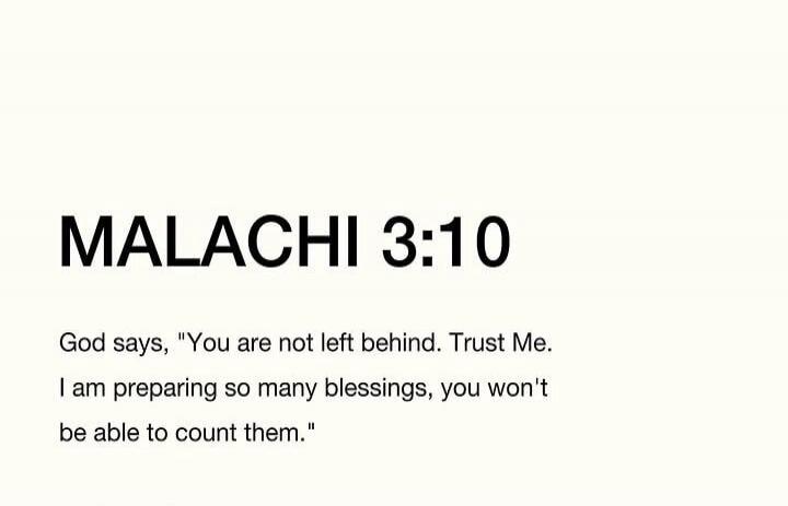 MALACHI 3:10 God says, 