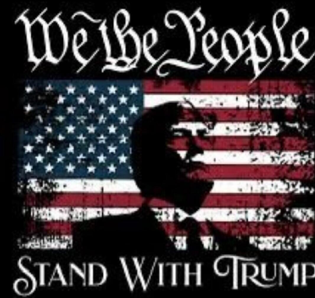 We the People STAND With TRUMP