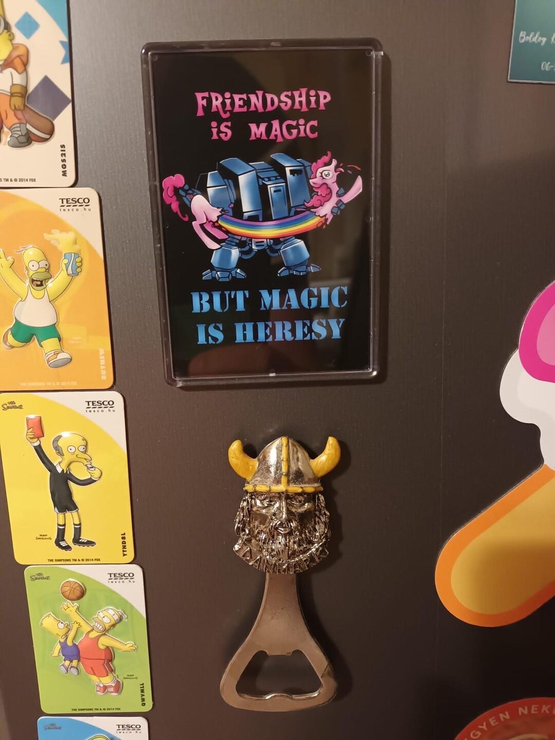 wen oo BUT MAGIC IS HERESY g o P