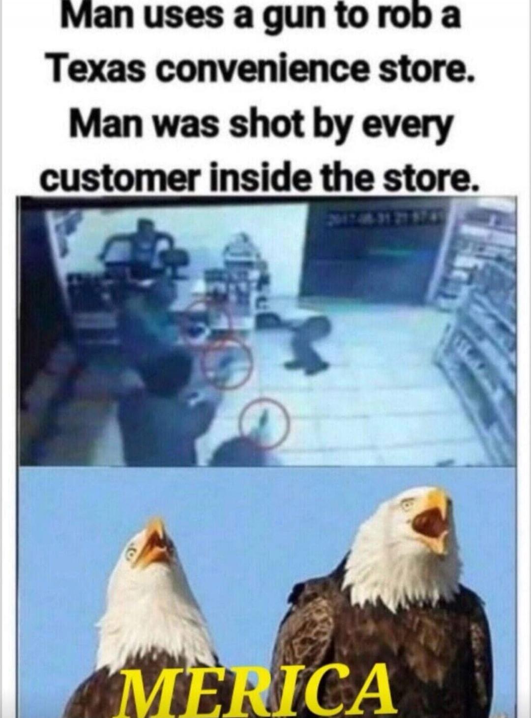 Man uses a gun to rob a Texas convenience store. Man was shot by every customer inside the store. MERICA