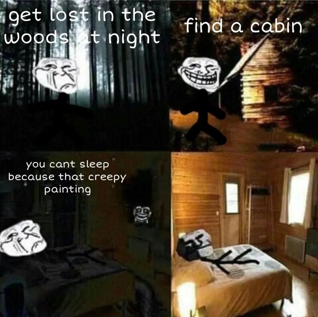 you cant sleep because that creepy painting