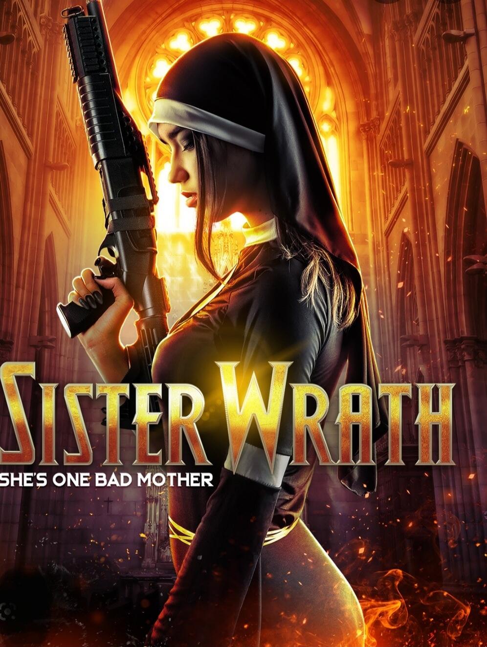 SISTER WRATH SHE'S ONE BAD MOTHER