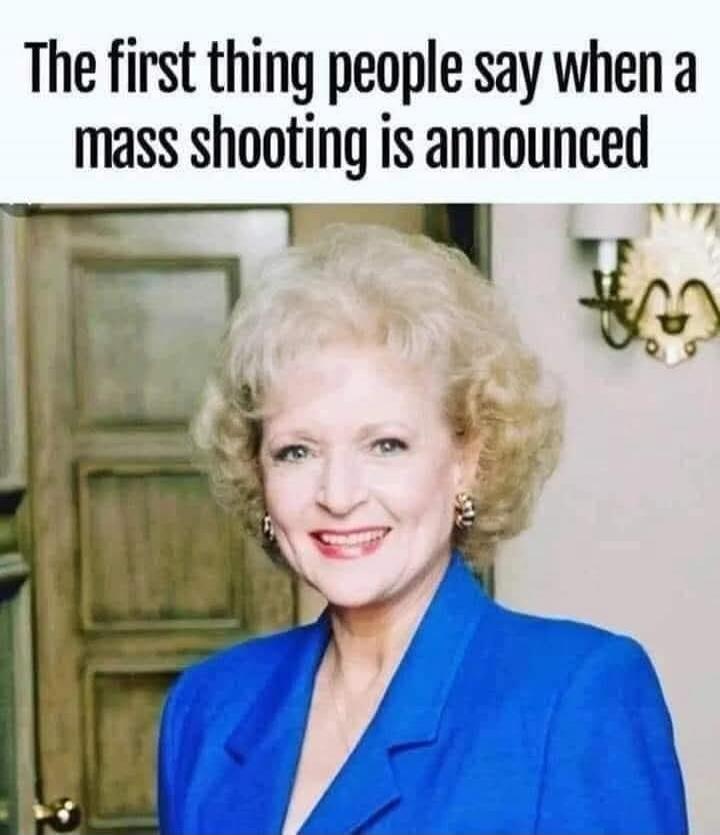 The first thing people say when a mass shooting is announced