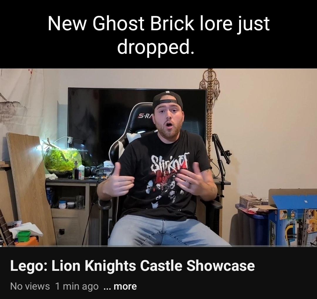 New Ghost Brick lore just eooTe Lego Lion Knights Castle Showcase No views 1min ago more g Ghost Bricks 126K Y b1 G P shae Creaste L Download Comments addacomment