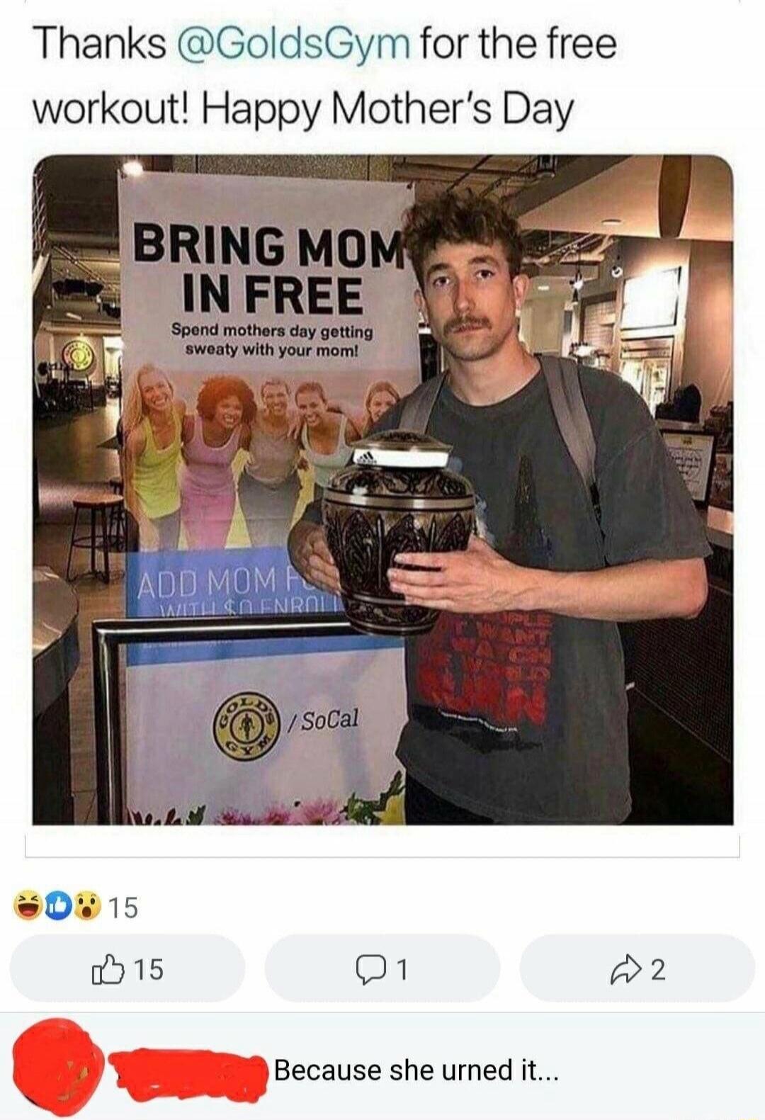 Thanks @GoldsGym for the free workout! Happy Mother's Day. BRING MOM IN FREE. Spend mothers day getting sweaty with your mom!