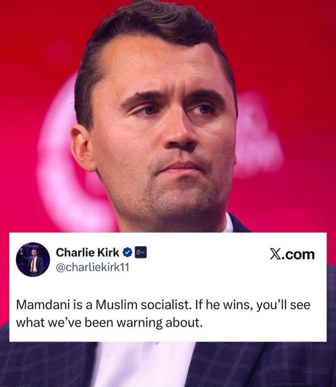 Mamdani is a Muslim socialist. If he wins, you’ll see what we’ve been warning about.