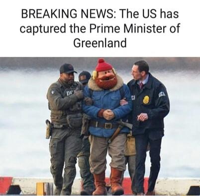 BREAKING NEWS: The US has captured the Prime Minister of Greenland