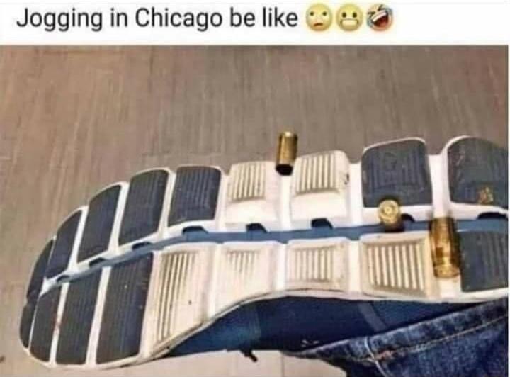 Jogging in Chicago be like 3