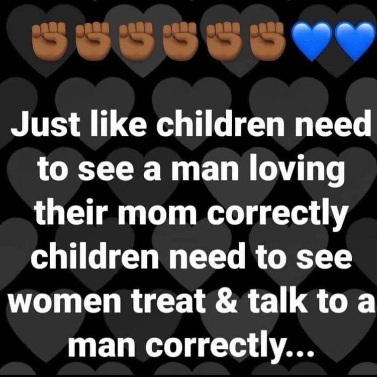 COSOOOVYY Just like children need to see a man loving their mom correctly children need to see LI EURCETR R LG O man correctly