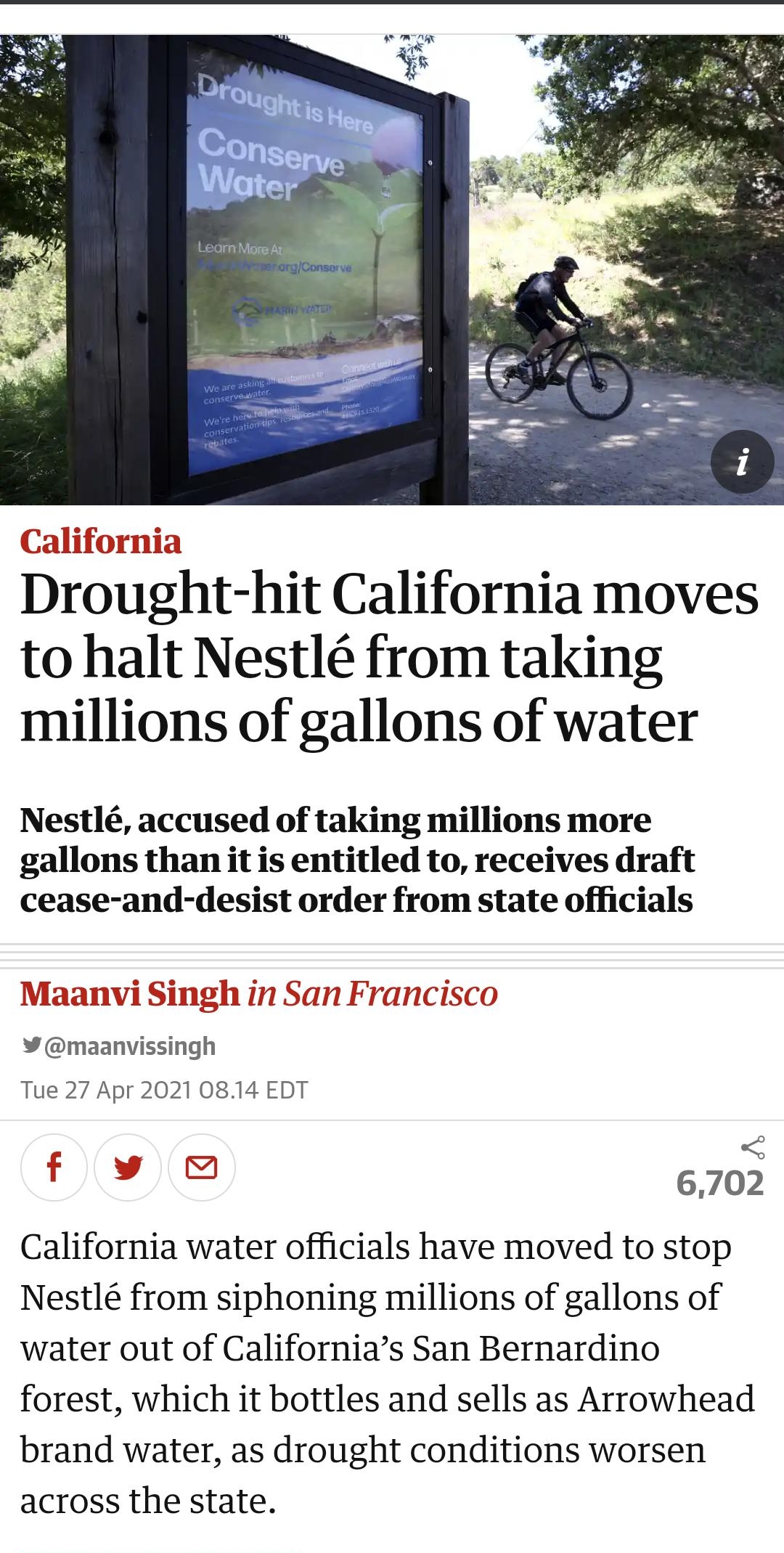 California Drought hit California moves to halt Nestl from taking millions of gallons of water Nestl accused of taking millions more gallons than it is entitled to receives draft cease and desist order from state officials Maanvi Singh in San Francisco maanvissingh Tue 27 Apr 2021 0814 EDT f v 6702 California water officials have moved to stop Nestl from siphoning millions of gallons of water out 