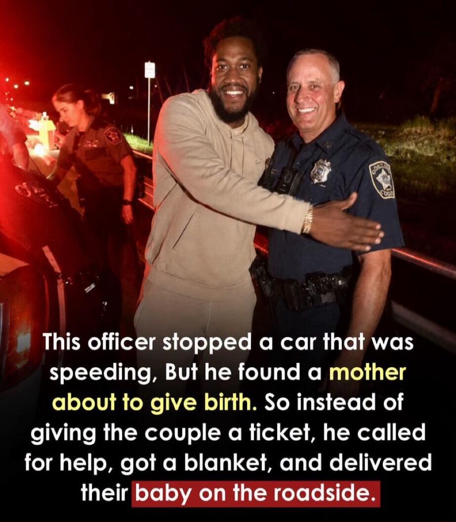 This officer stopped a car that was speeding, But he found a mother about to give birth. So instead of giving the couple a ticket, he called for help, got a blanket, and delivered their baby on the roadside.