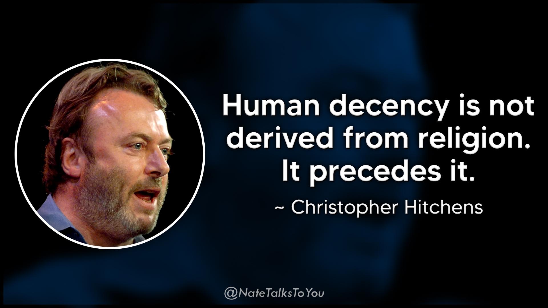 V1 ET WO TT T TR Te1 ETAETe Ride WIS T It precedes it Christopher Hitchens NowTalksTotos