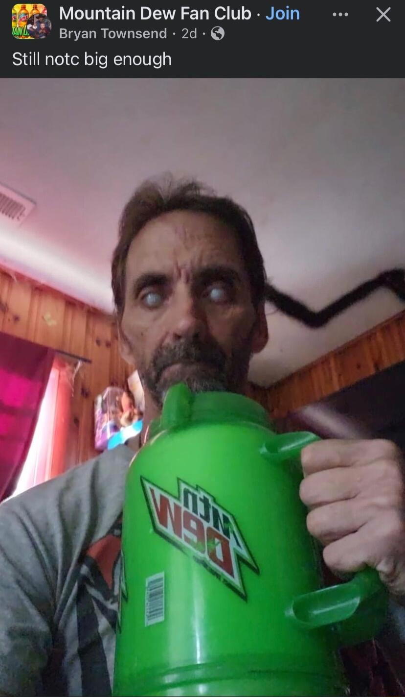 Mountain Dew Fan Club Join Bryan Townsend 2d Still notc big enough