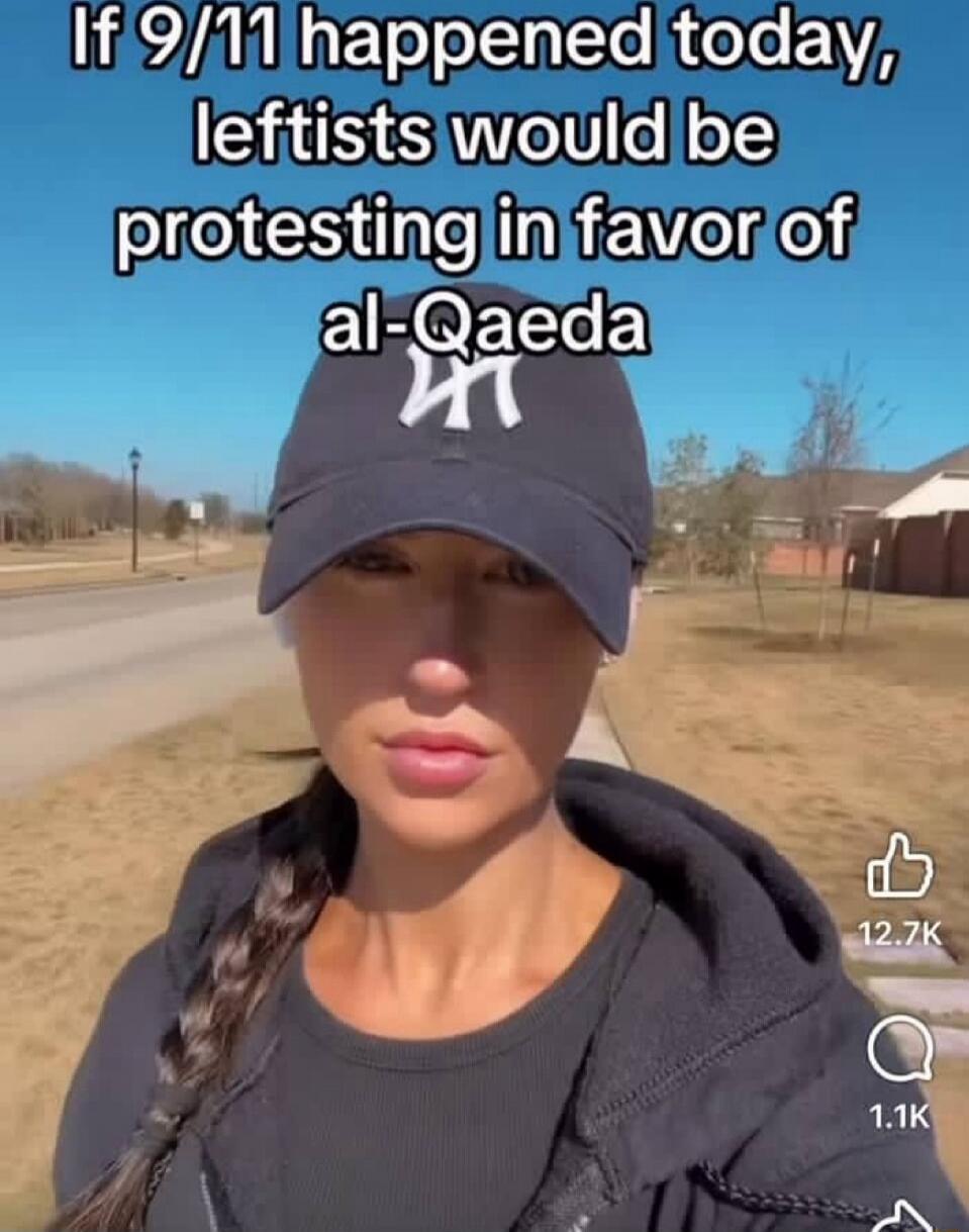 If 9/11 happened today, leftists would be protesting in favor of al-Qaeda