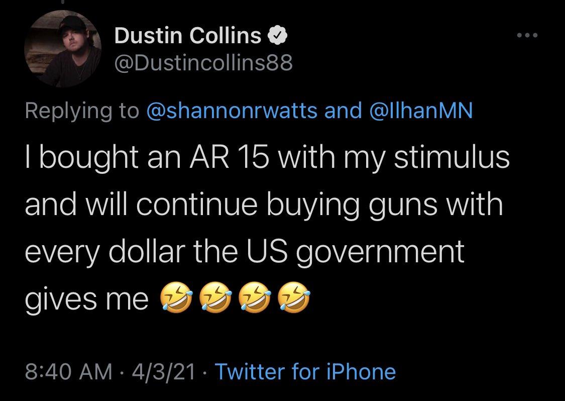 Dustin Collins V Dustincollins88 RETINIle R R s ETalalela a1 ST e RN s ETR WY NololUle ol eTaW 2RISR V1 a Mo g VA U agWBS and will continue buying guns with every dollar the US government gvesme SS S SO IVAN V IRV iCT b W RV 4 1 o o o o4 e o o