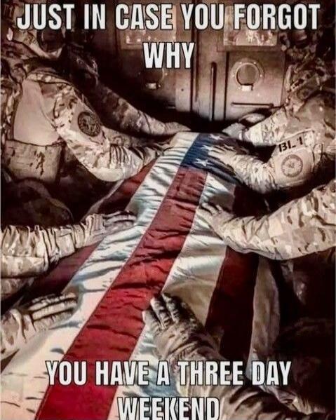 Just in case you forgot why you have a three day weekend