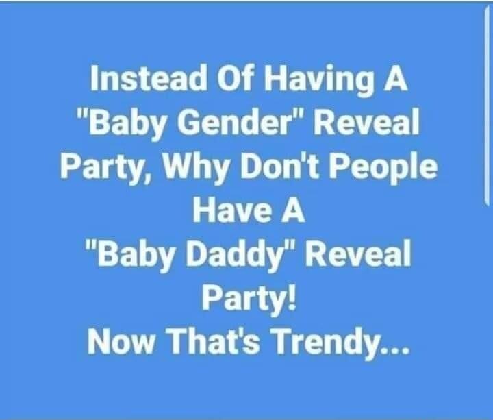 LECEL KRNI Y Y Baby Gender Reveal Party Why Dont People L EVZ Y Baby Daddy Reveal Party Now Thats Trendy