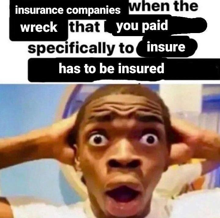 insurance companies Ce dthat ELIEE specifically to S has to be insured