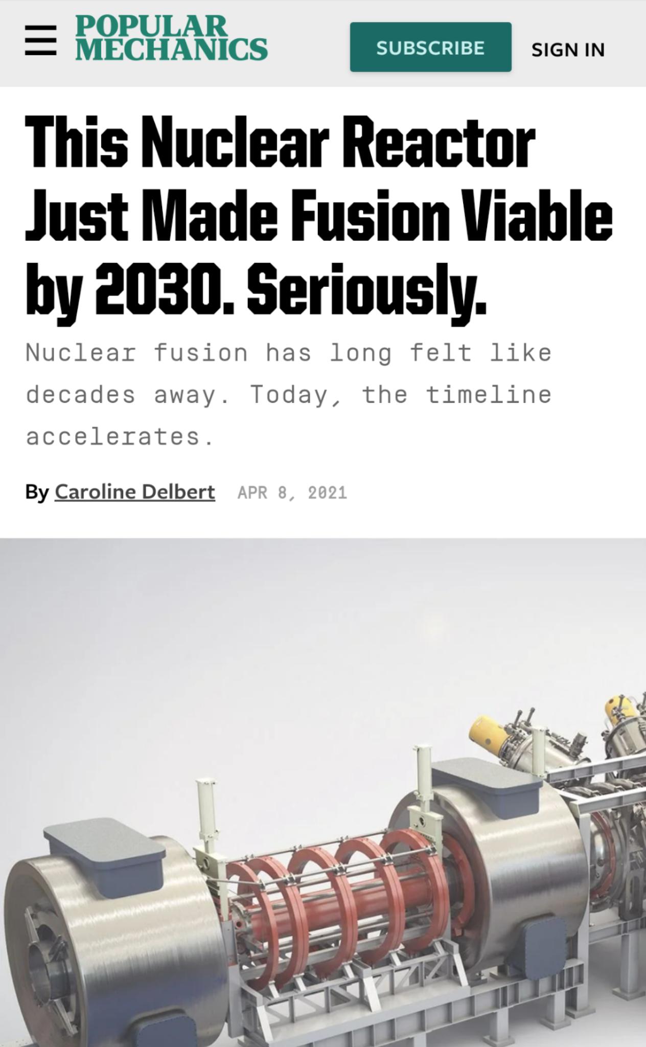 FRRHNcs senn This Nuclear Reactor Just Made Fusion Viable by 2030 Seriously Nuclear fusion has long felt like decades away Today the timeline accelerates By Caroline Delbert APR 8 20821