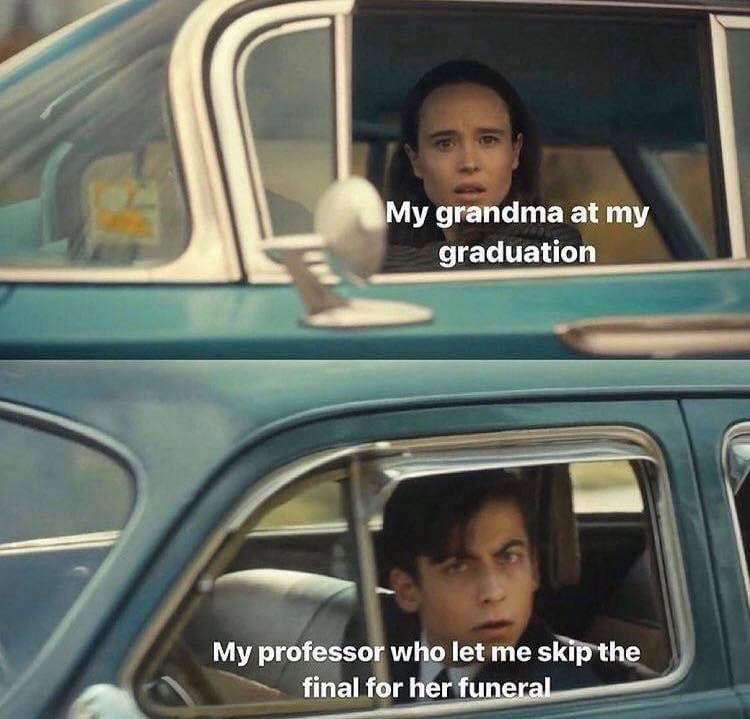 graduation yima ay LA R A T skipthe final for herf