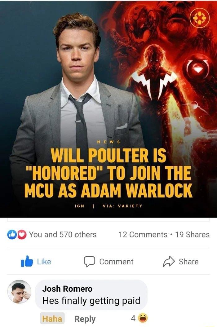 IGN VIA VARIETY o You and 570 others 12 Comments 19 Shares C Comment Share 3 Josh Romero Hes finally getting paid Haha Reply 4