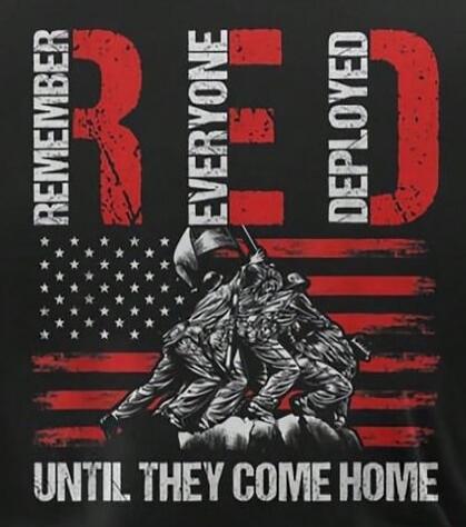 REMEMBER EVERYONE DEPLOYED UNTIL THEY COME HOME