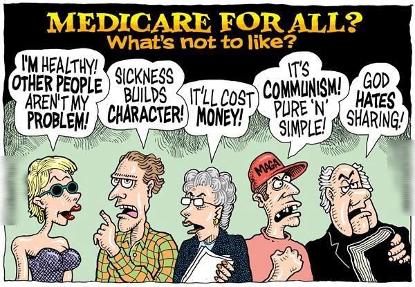 MEDICARE FOR ALL Whats not to like